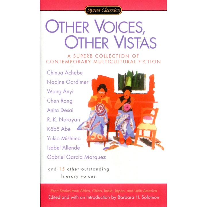 Other Voices, Other Vistas - A Super Collection of Contemporary Multicultural Fiction (Signet Classic)