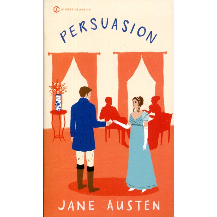 Джейн Остин: Убеждаване (Signet Classic)