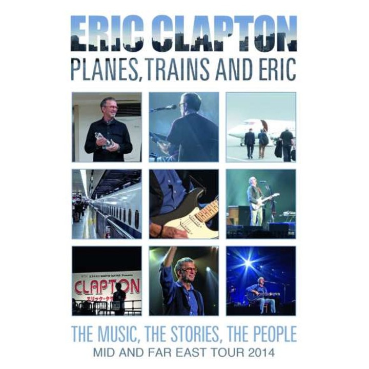 Eric Clapton - Planes, Trains And Eric (BD)