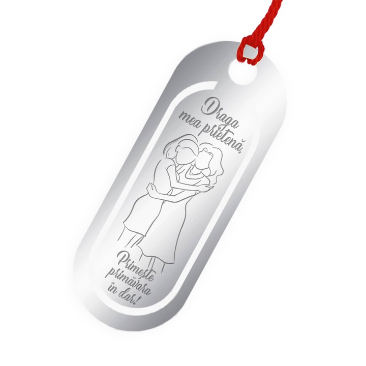Martisor Semn de Carte Inox Oval Argintiu Draga mea prietena