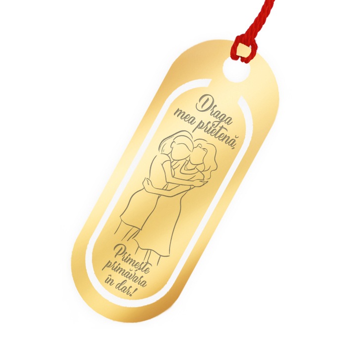 Martisor Semn de Carte Inox Oval Auriu Draga mea prietena