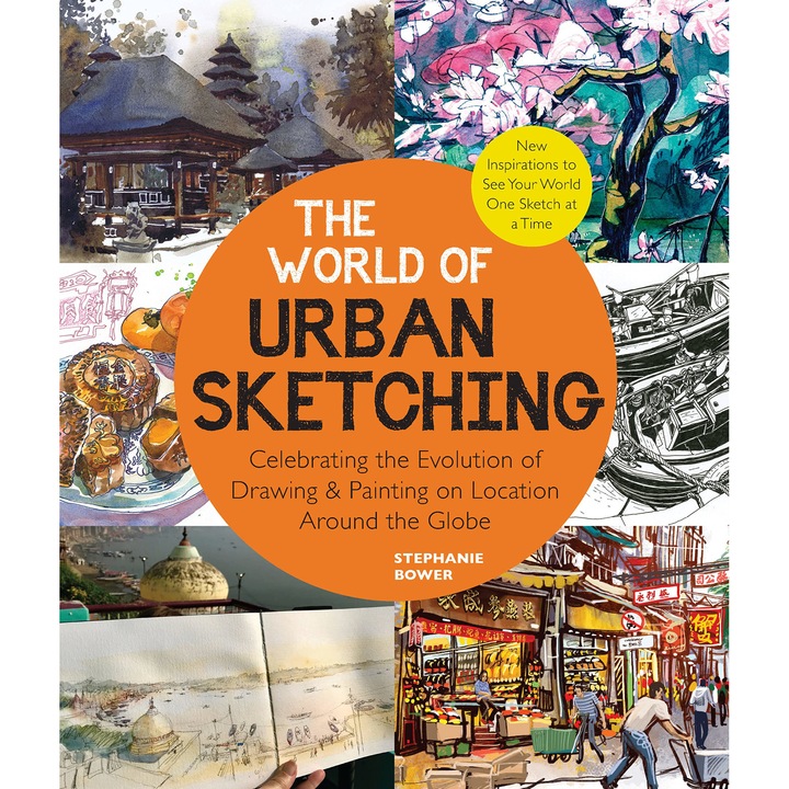 The World of Urban Sketching - Stephanie Bower
