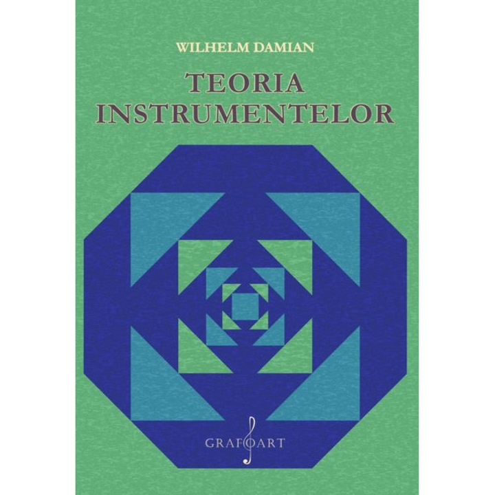 Teoria instrumentelor - Wilhelm Demian
