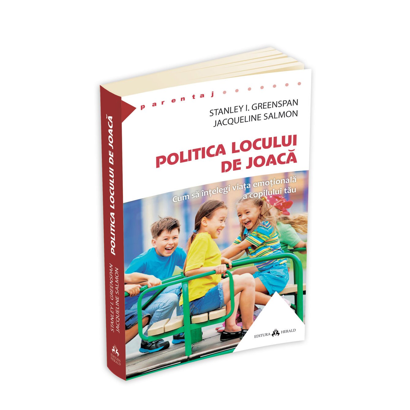 Politica Locului De Joaca - Jacqueline Salmon , Stanley I. Greenspan
