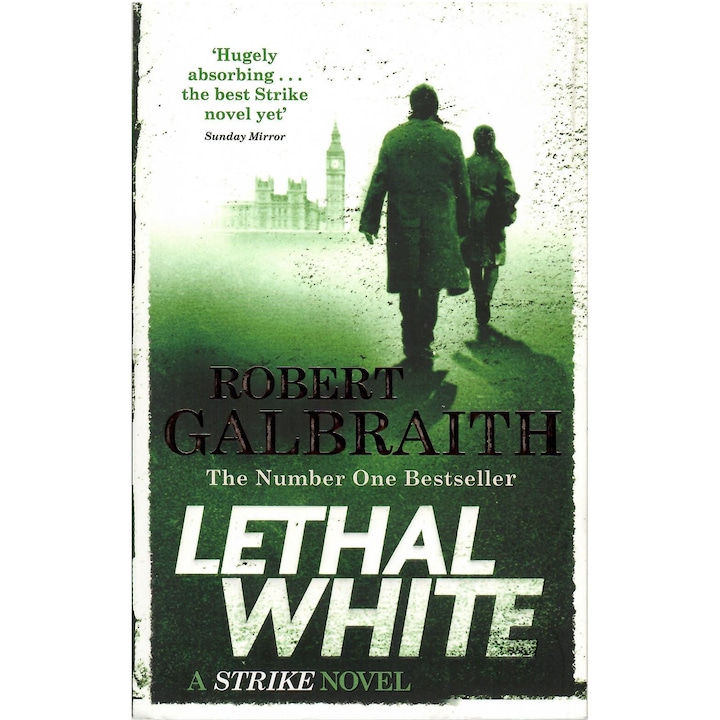Robert Galbraith: Lethal White
