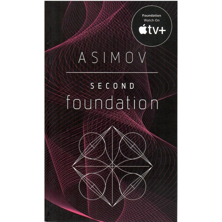 Isaac Asimov: Second Foundation