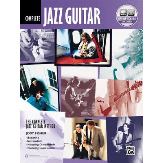 Jazz Guitar Method Complete: Book & CD, Alfred Publishing (Author)