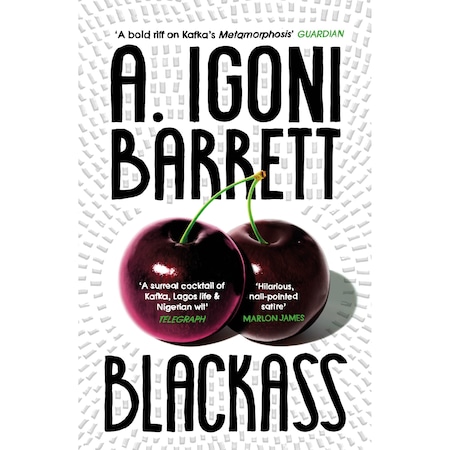 Blackass A. Igoni Barrett, editia 2022 eMAG.ro
