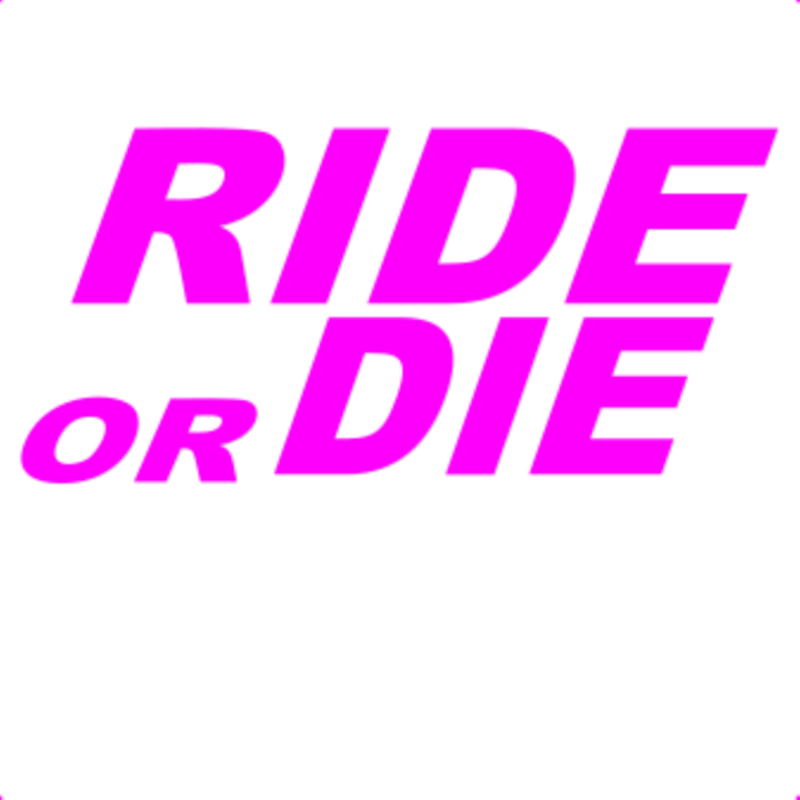 Sticker decorativ perete, auto si geam, Ride or die, Roz, 25 cm