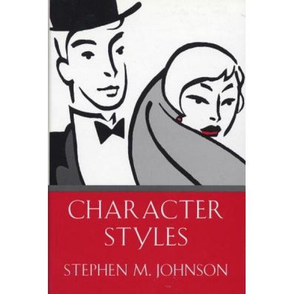 Character Styles - Stephen M. Johnson