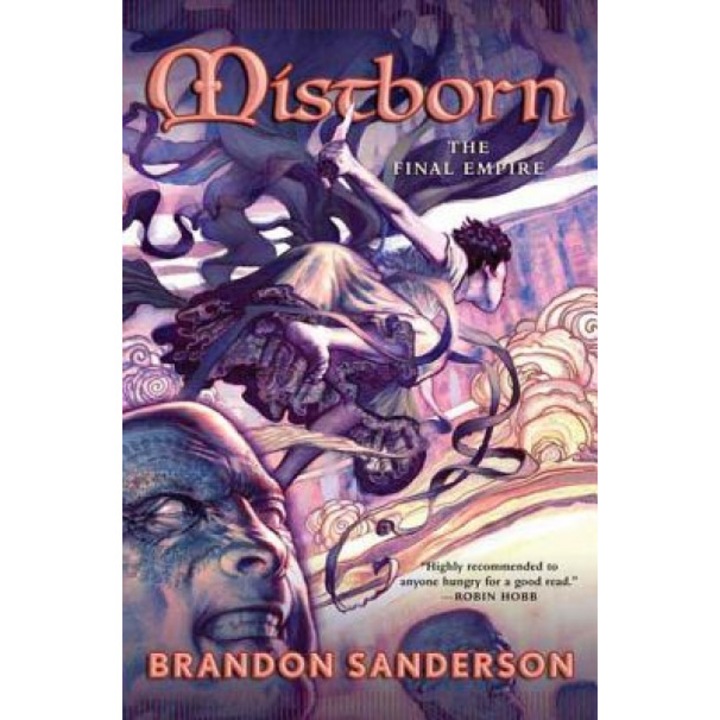 Mistborn: The Final Empire, Brandon Sanderson