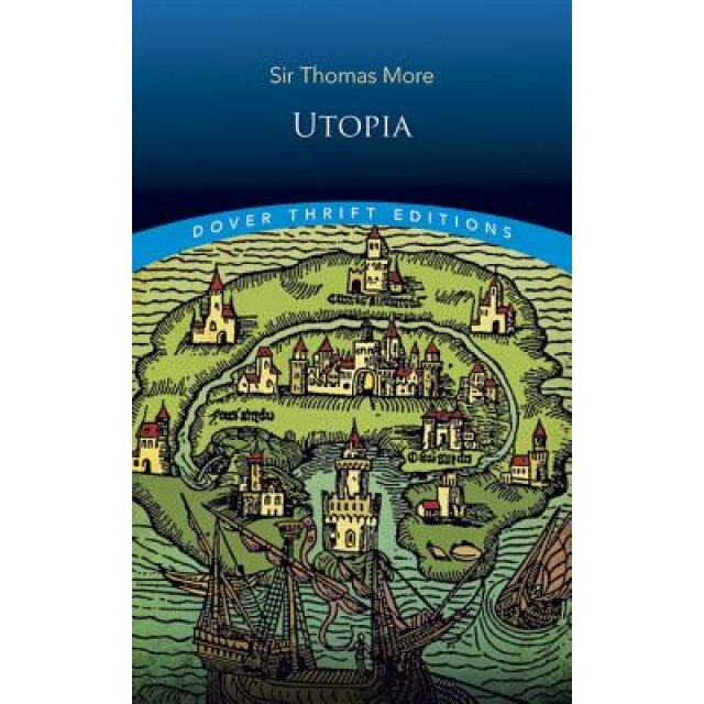 Utopia, Thomas More, more