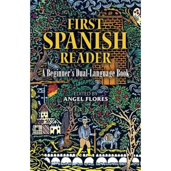 First Spanish Reader (Dual-Language), First Spanish Reader (Dual-Language),