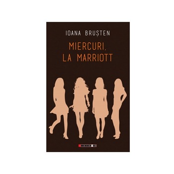 Miercuri, la Marriott - Ioana Brusten Miercuri, la Marriott - Ioana Brusten