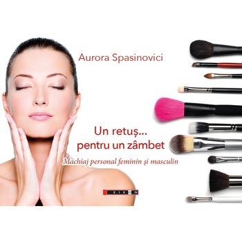Un retus... pentru un zambet - Aurora Spasinovici Un retus... pentru un zambet - Aurora Spasinovici