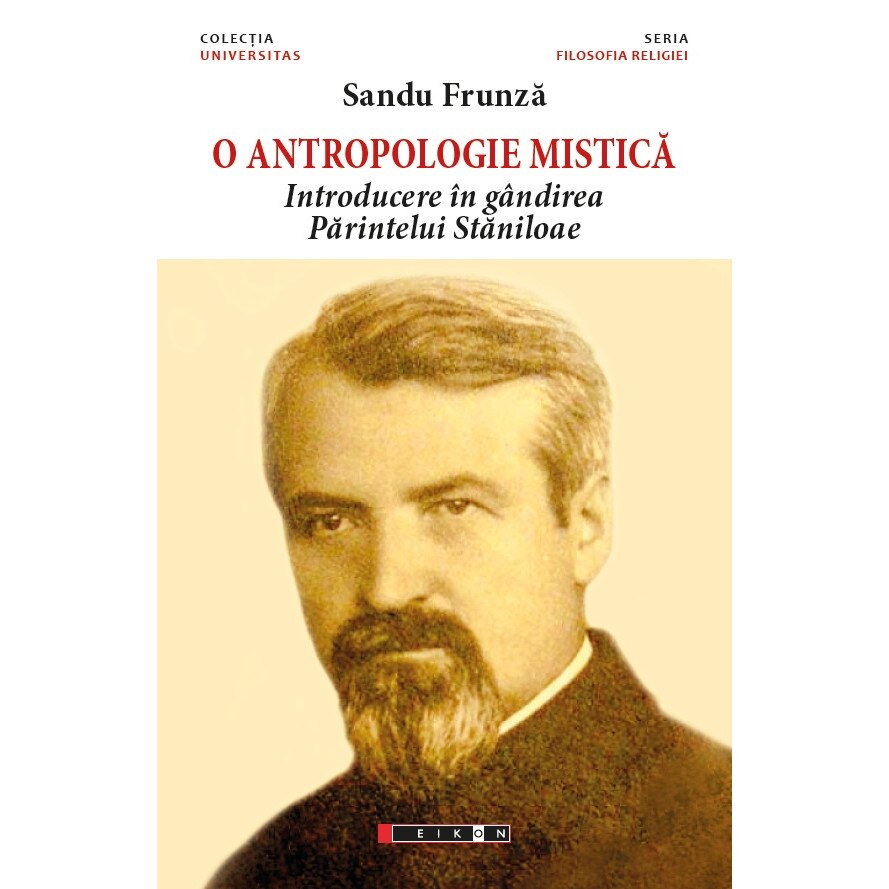 O antropologie mistica - Sandu Frunza