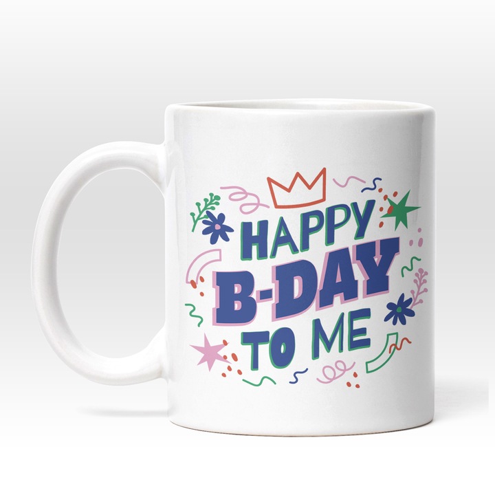 Cana Cana Happy B-day To Me, Ceramica, 330 ml, Multicolor
