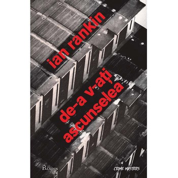 De-A V-Ati Ascunselea - Ian Rankin De-A V-Ati Ascunselea - Ian Rankin