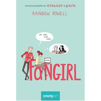 Fangirl - Rainbow Rowell Fangirl - Rainbow Rowell