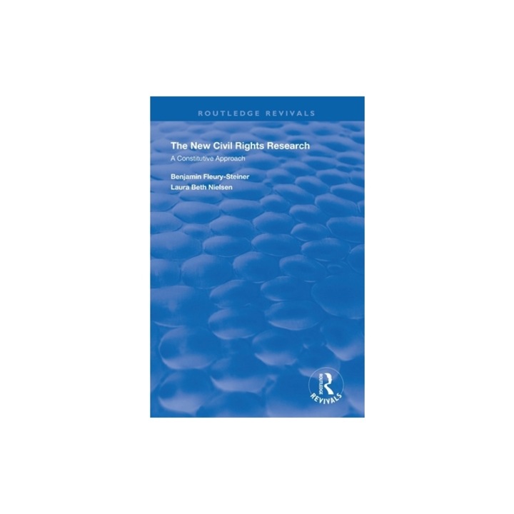 The New Civil Rights Research: A Constitutive Approach, Laura Beth Nielsen