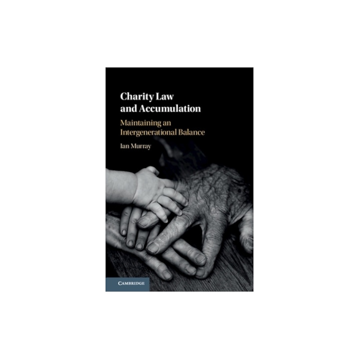 Charity Law and Accumulation, Ian Murray