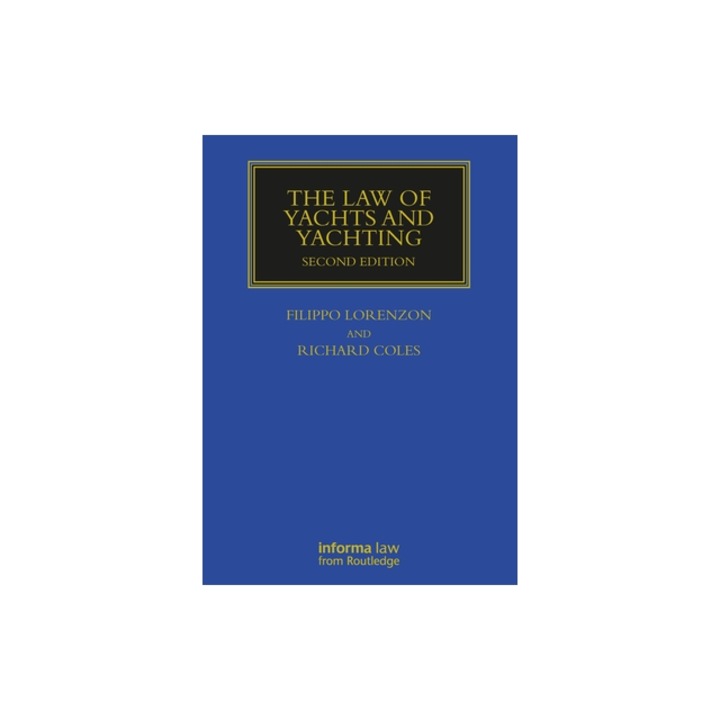 The Law of Yachts & Yachting, Richard Coles