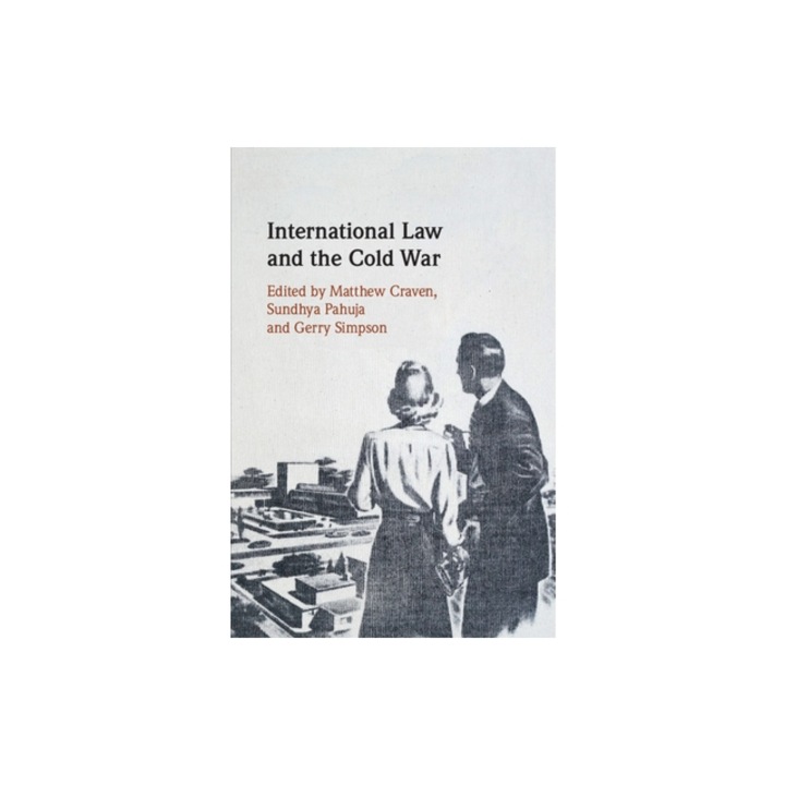 International Law and the Cold War, Matthew Craven