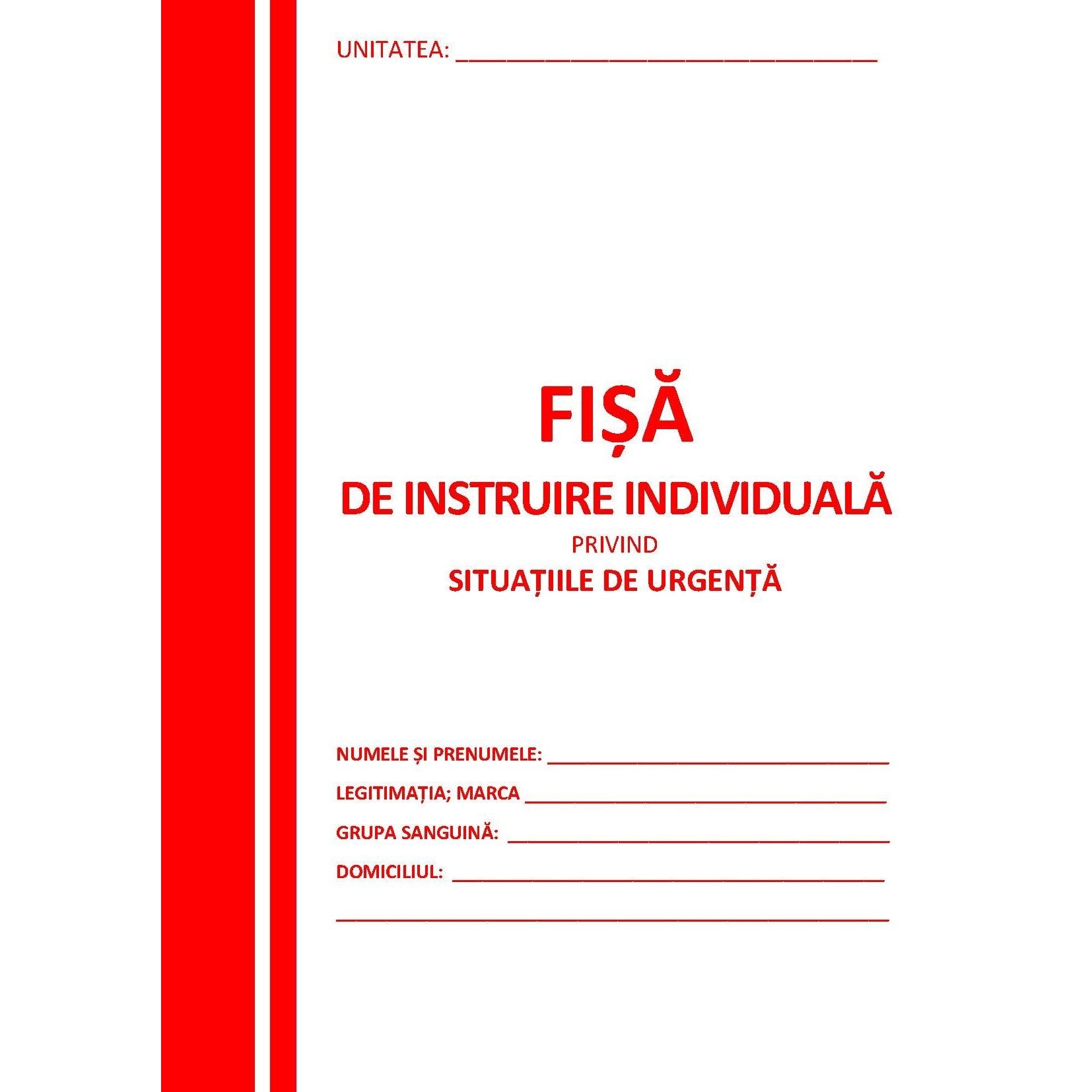 Fisa de instruire SU (carnetul rosu- D*A*S)