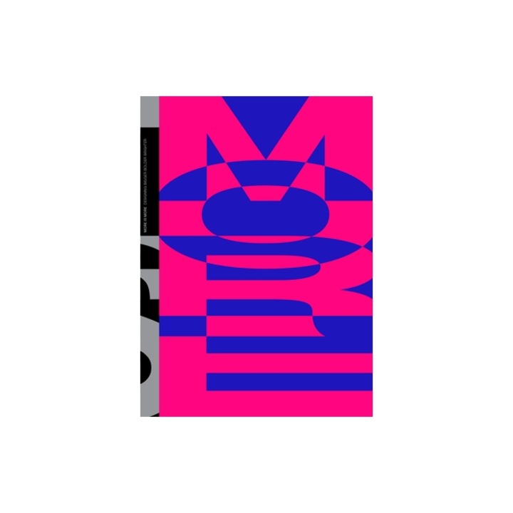 More Is More: Designing Bigger, Bolder, Brighter, Victionary