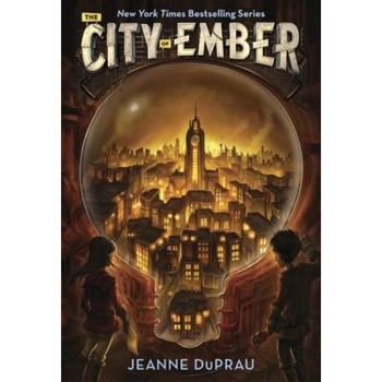 The City of Ember: The First Book of Ember, Jeanne DuPrau The City of Ember: The First Book of Ember, Jeanne DuPrau