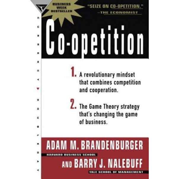 Co-Opetition - Ada Brandenberger, Adam M. Brandenburger, Brandenberger