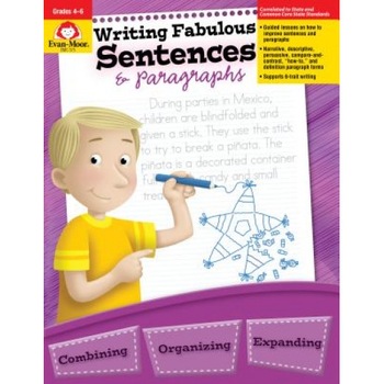 Writing Fabulous Sentences & Paragraphs, Evan-Moor Educational Publishers, Jill Norris, Don Robison Writing Fabulous Sentences & Paragraphs, Evan-Moor Educational Publishers, Jill Norris, Don Robison