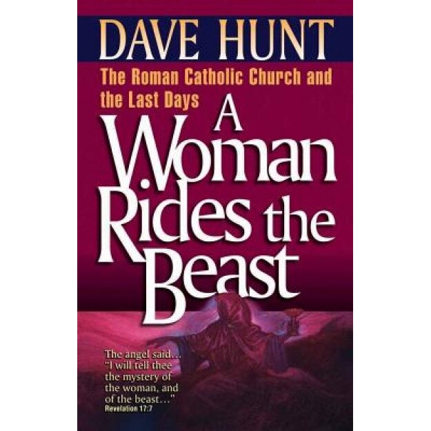 A Woman Rides the Beast, Dave Hunt