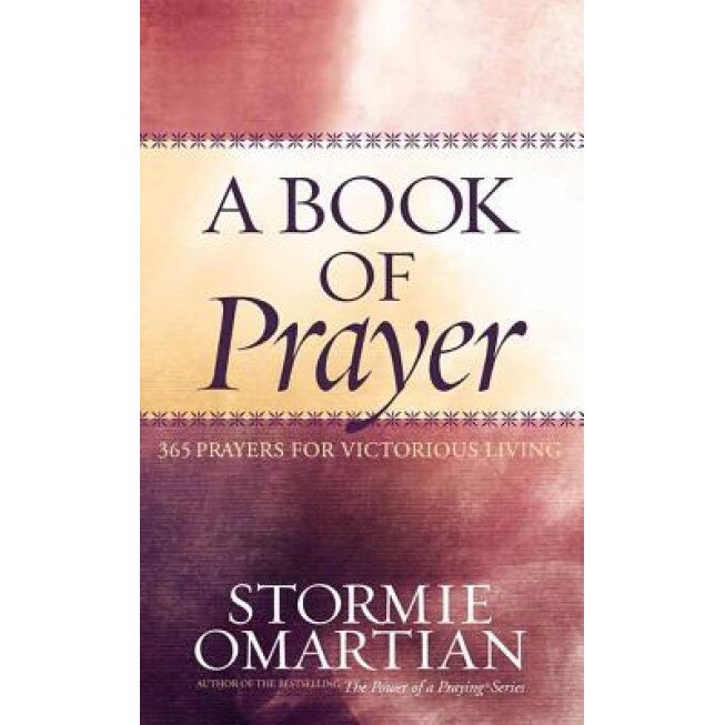 A Book of Prayer, Stormie Omartian