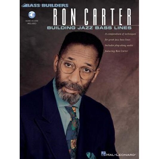 Ron Carter: Building Jazz Bass Lines [With CD (Audio)],