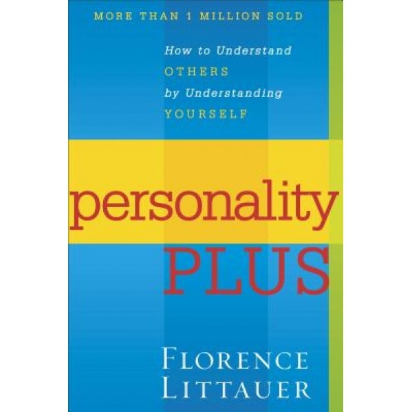 Personality Plus - Florence Littauer