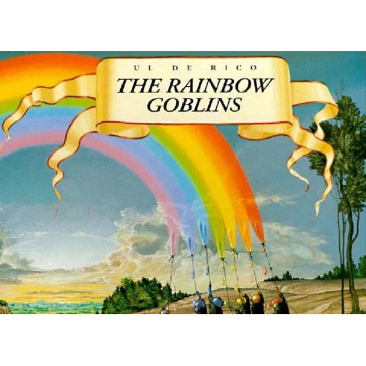 The Rainbow Goblins the Rainbow Goblins, Ul De Rico