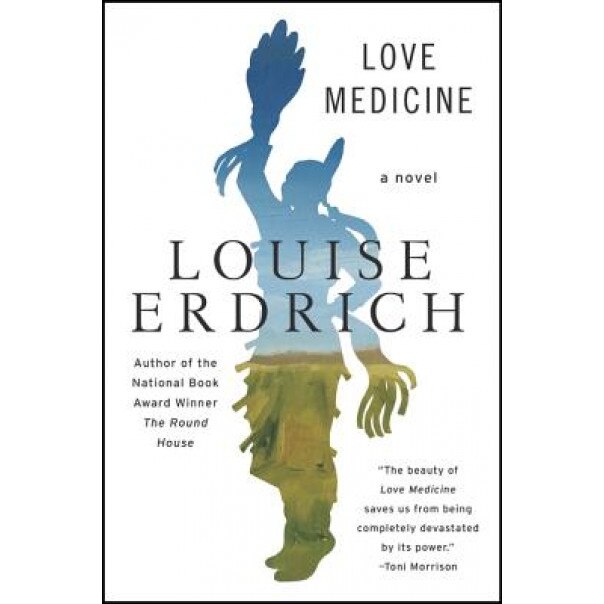 Love Medicine, Louise Erdrich