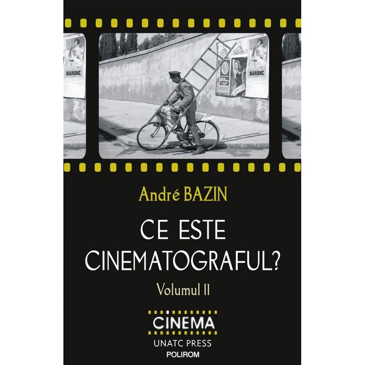 Ce Este Cinematograful? Vol.2 - Andre Bazin