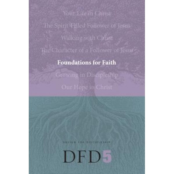 Foundations for Faith,