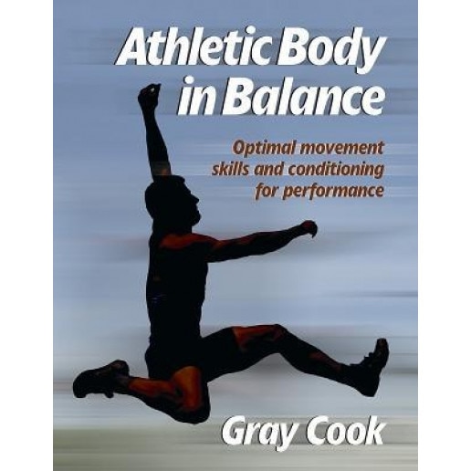 Athletic Body in Balance, Gray Cook