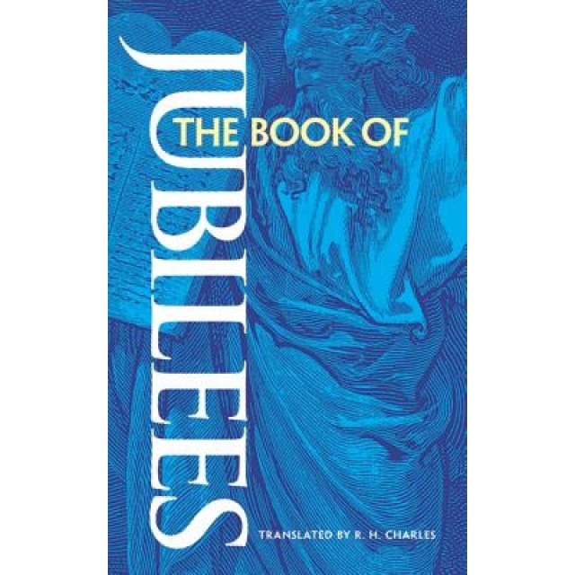 The Book of Jubilees,