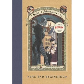 The Bad Beginning, Lemony Snicket The Bad Beginning, Lemony Snicket