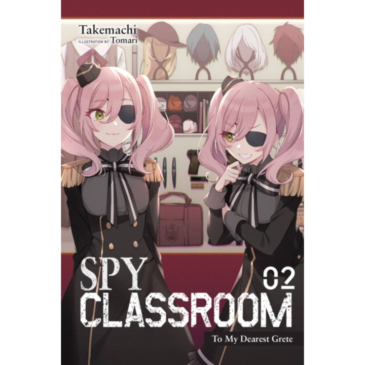 Spy Classroom, Vol. 2 (light novel) de Takemachi