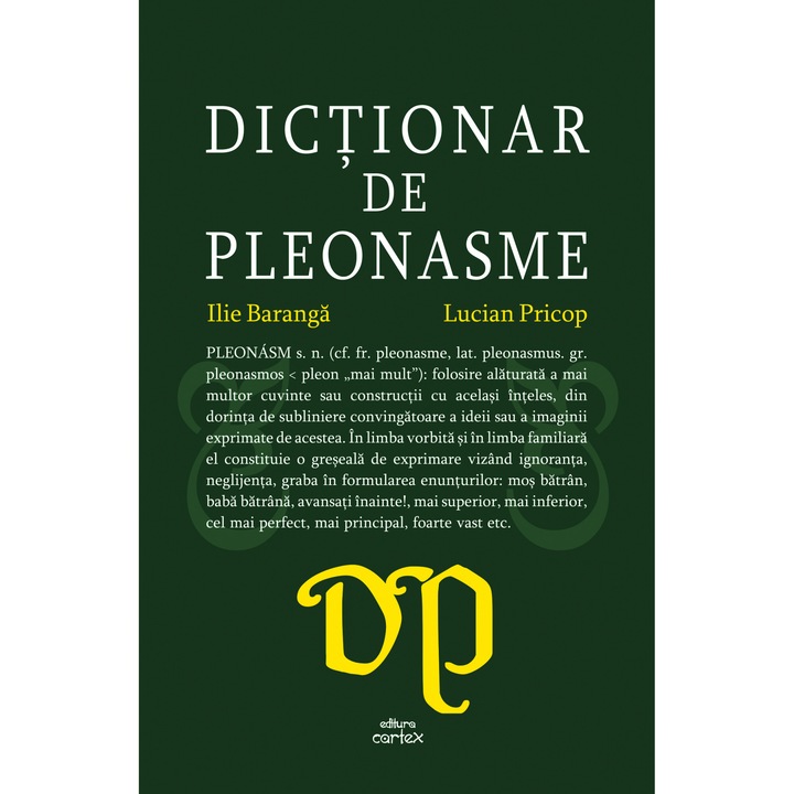 Dictionar de pleonasme, Ilie Baranga, Lucian Pricop
