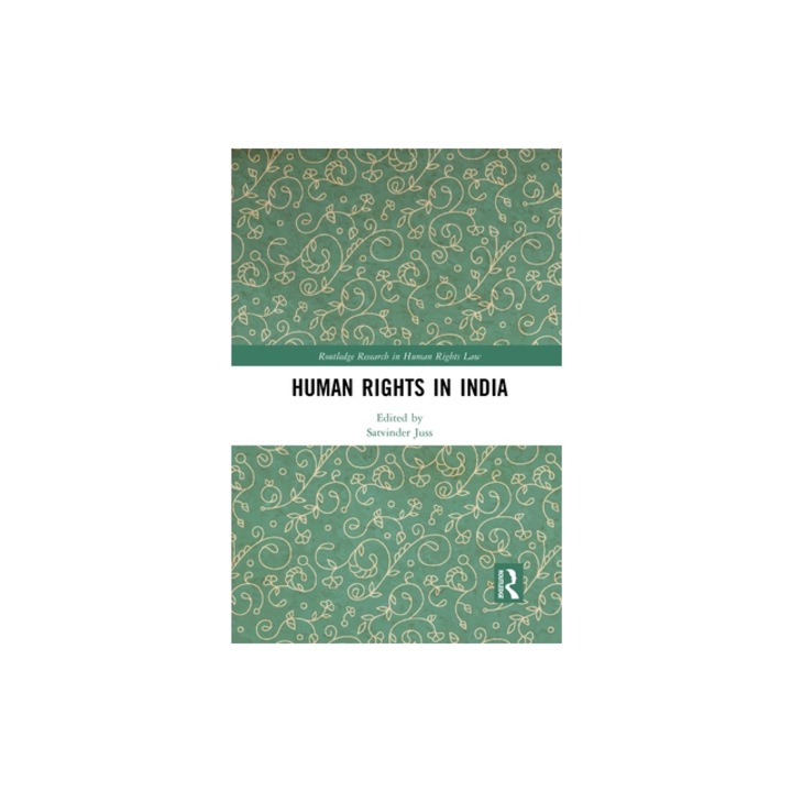 Human Rights in India, Satvinder Juss
