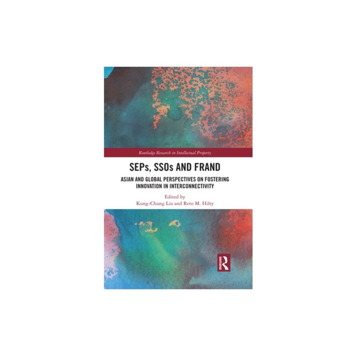 Seps, Ssos and Frand: Asian and Global Perspectives on Fostering Innovation in Interconnectivity, Kung-Chung Liu