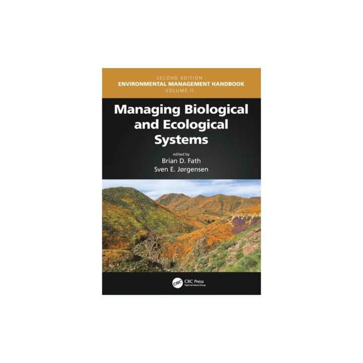 Managing Biological and Ecological Systems, Brian D. Fath
