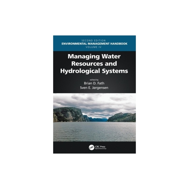Managing Water Resources and Hydrological Systems, Brian D. Fath