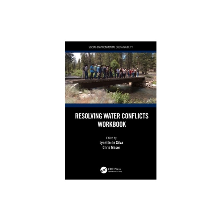Resolving Water Conflicts Workbook, Lynette de Silva